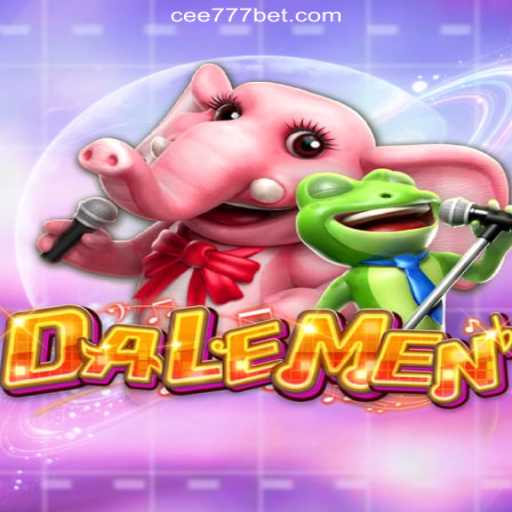 Discover DALEMEN: The Thrilling World of Online Slots on CEE777.com