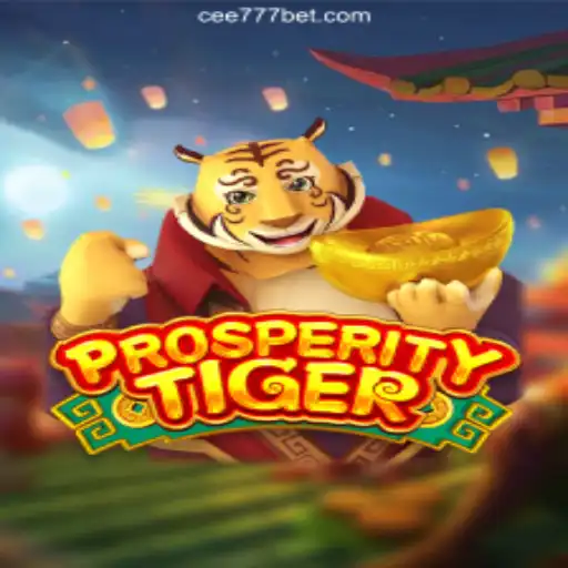Discover the Exciting World of ProsperityTiger on CEE777.com