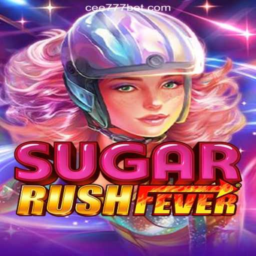 Discover the Thrills of SugarRushFever on CEE777.com: Brazil's Premier Online Slots Platform